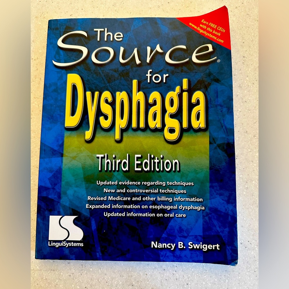 The Source® for Dysphagia Third Edition by Nancy B. Swigert Paperback Text Book